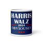 Harris Walz 2024 Obviously mug